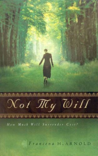 Cover of Not My Will
