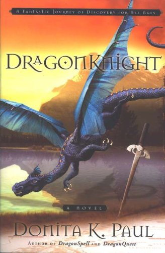 Cover of DragonKnight, DragonKeeper Chronicles Series #3