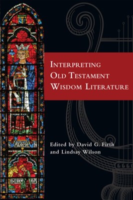 Cover of Interpreting Old Testament Wisdom Literature - eBook