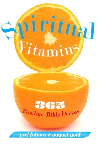 Cover of Spiritual Vitamins: 365 Inspiring Bible Verses to Change Your Life