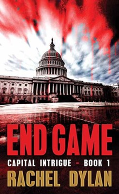 Cover of End Game: Capital Intrigue, Large Print