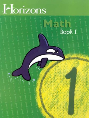 Cover of Horizons Math, Grade 1, Student Workbook 1