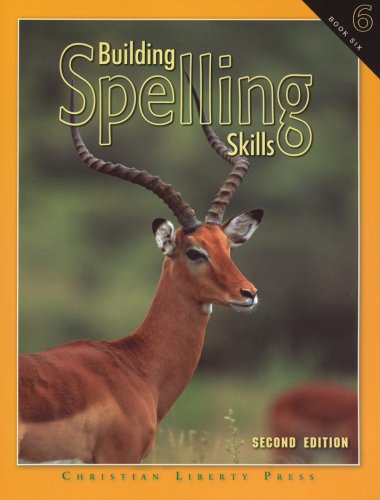 Cover of Building Spelling Skills Book 6, Second Edition, Grade 6