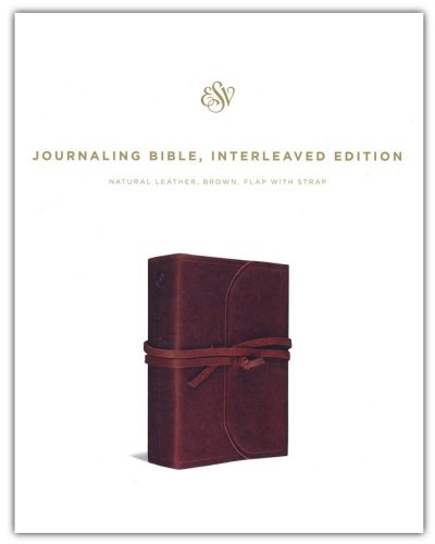Cover of ESV Journaling Bible, Interleaved Edition (Brown, Flap with Strap), Natural Leather, Brown