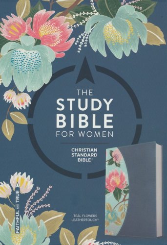 Cover of The CSB Study Bible for Women, Teal Flowers LeatherTouch