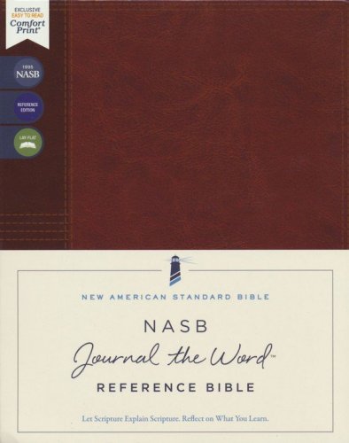 Cover of NASB Journal the Word Reference Bible, Comfort Print, 1995--soft leather-look over board, brown (red letter)