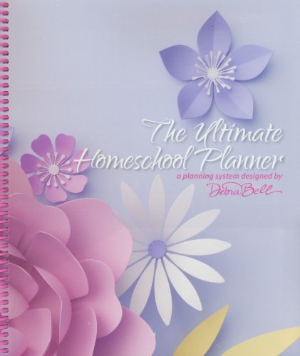 Cover of The Ultimate Homeschool Planner (Pink Flowers Cover)