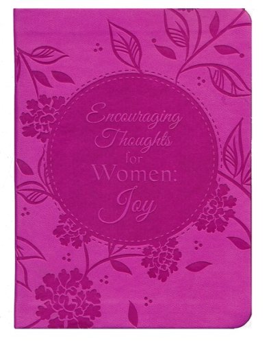 Cover of Encouraging Thoughts for Women: Joy
