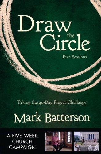 Cover of Draw the Circle Church Campaign Kit: Taking the 40 Day Prayer Challenge
