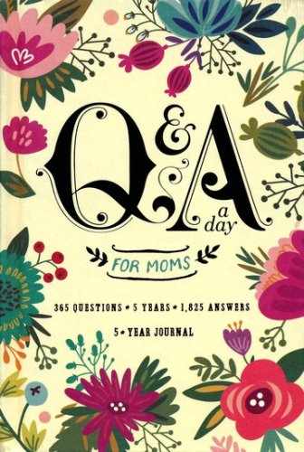 Cover of Q&A a Day for Moms: A 5-Year Journal
