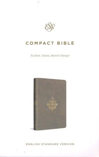Cover of ESV Compact Bible--soft leather-look, stone with branch design