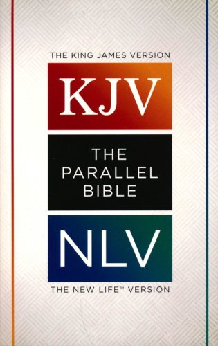 Cover of The KJV NLV Parallel Bible, Trade Paperback