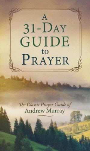 Cover of 31-Day Guide to Prayer