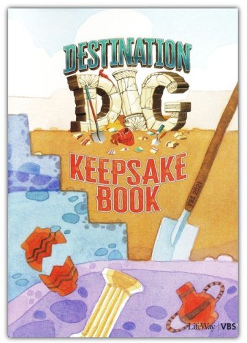 Cover of Destination Dig: Keepsake Book