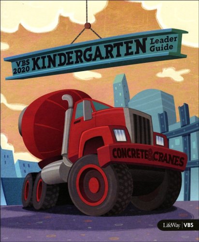 Cover of Concrete & Cranes: Bible Study Leader Guide, Kindergarten
