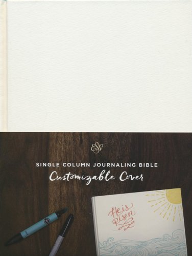 Cover of ESV Single Column Journaling Bible (Customizable Cover)