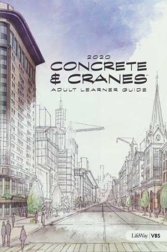 Cover of Concrete & Cranes: Adult Learner Guide