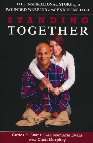 Cover of Standing Together: The Inspirational Story of a Wounded Warrior and Enduring Love