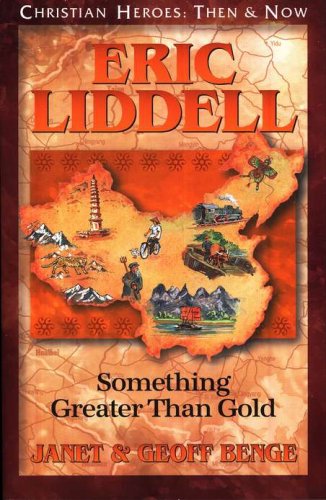 Cover of Eric Liddell: Something Greater Than Gold