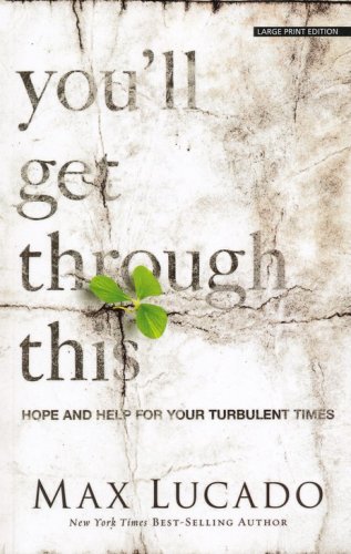 Cover of You'll Get Through This, Large Print