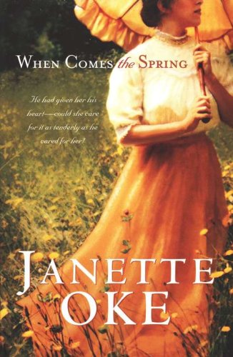 Cover of When Comes the Spring, Canadian West Series #2