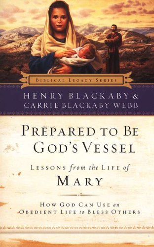 Cover of Prepared to Be God's Vessel: Lessons from the Life of Mary, softcover