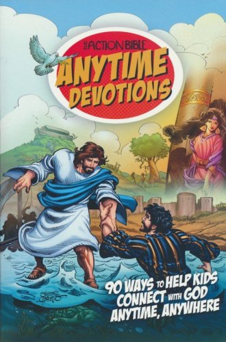 Cover of The Action Bible Anytime Devotions