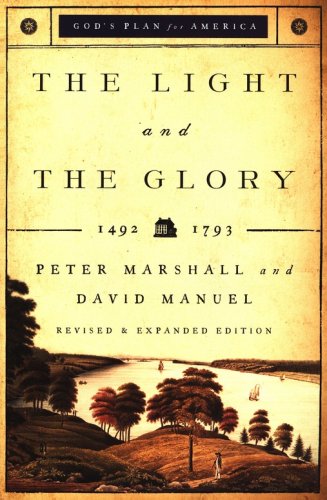Cover of The Light and the Glory, revised and expanded edition: 1492 - 1793