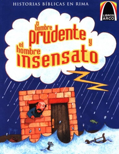 Cover of El Hombre Prudente y el Hombre Insensato (The Wise and Foolish Builders)