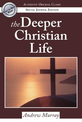 Cover of The Deeper Christian Life - eBook