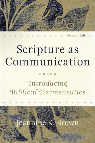 Cover of Scripture as Communication: Introducing Biblical Hermeneutics