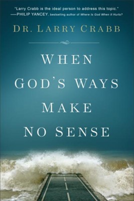 Cover of When God's Ways Make No Sense - eBook