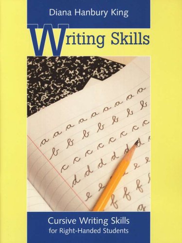 Cover of Cursive Writing Skills, Right-Handed Students (Homeschool Edition)