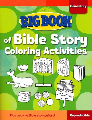 Cover of Big Book of Bible Story Coloring Activities for Elementary Kids