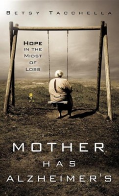 Cover of Mother Has Alzheimer's