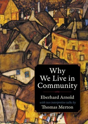 Cover of Why We Live in Community