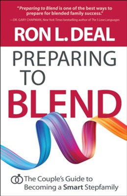 Cover of Preparing to Blend: The Couple's Guide to Becoming a Smart Stepfamily - eBook