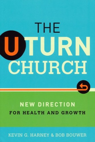 Cover of The U-Turn Church: New Direction for Health and Growth