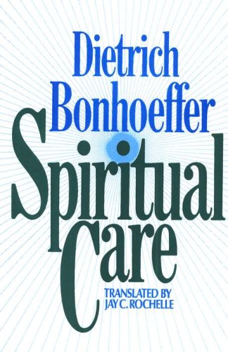 Cover of Spiritual Care (Dietrich Bonfhoeffer)