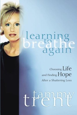 Cover of Learning to Breathe Again: Choosing Life and Finding Hope After a Shattering Loss - eBook