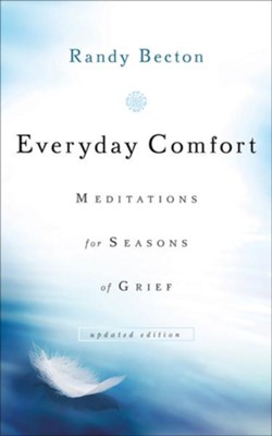 Cover of Everyday Comfort: Meditations for Seasons of Grief / Revised - eBook
