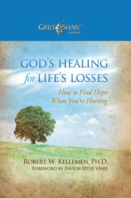 Cover of God's Healing for Life's Losses: How to Find Hope When You're Hurting - eBook