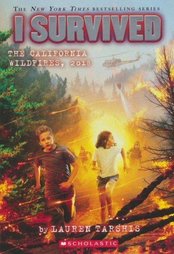 Cover of I Survived The California Wildfires, 2018