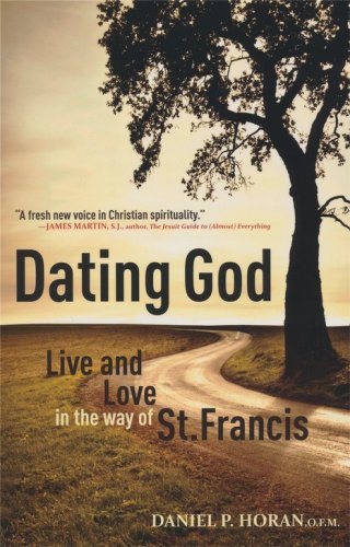 Cover of Dating God: Franciscan Spirituality for the Next Generation