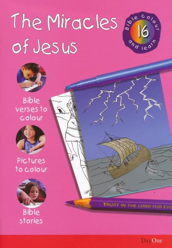 Cover of Bible Colour and Learn: 16 Miracles of Jesus