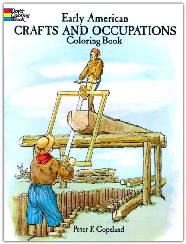 Cover of Early American Crafts and Occupations Coloring Book