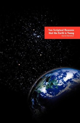 Cover of Ten Scriptual Reasons That the Earth Is Young
