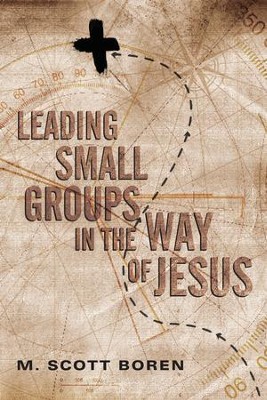 Cover of Leading Small Groups in the Way of Jesus - eBook