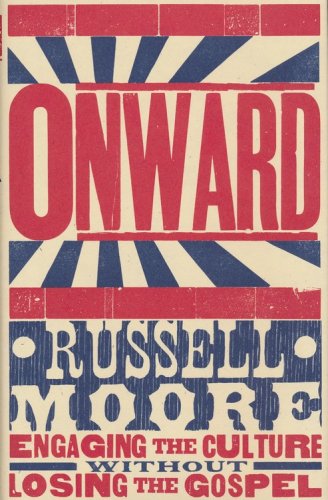 Cover of Onward: Engaging the Culture without Losing the Gospel