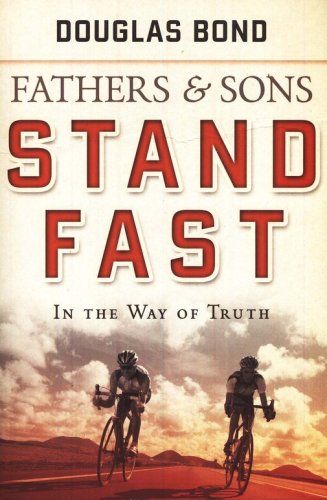 Cover of Fathers and Sons, Volume 1: Stand Fast in the Way of Truth